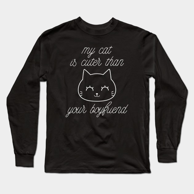 My Cat Is Cuter Long Sleeve T-Shirt by LuckyFoxDesigns